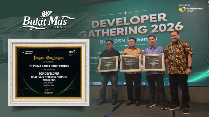 Bukit Mas Residence Raih Penghargaan “Top Developer Realisasi KPR Non Subsidi” dari Bank BSN KC Serang